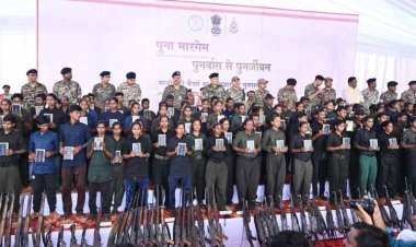 रायपुर : ‘पूना मारगेम – पुनर्वास से पुनर्जीवन’: दण्डकारण्य के 210 माओवादी कैडर लौटे समाज की मुख्यधारा में